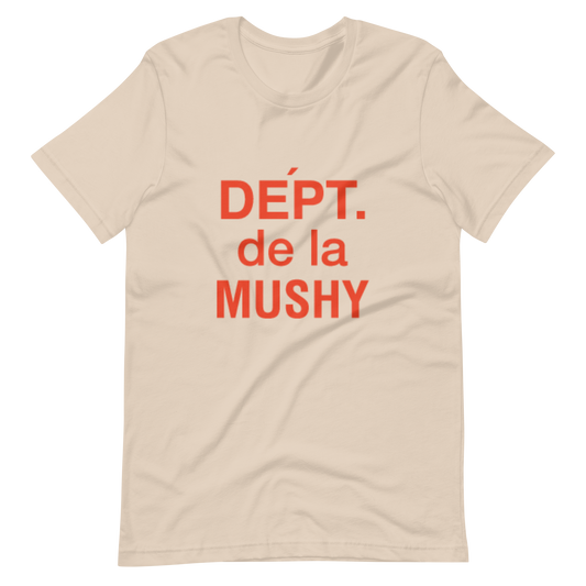 DEPT. DE LA MUSHY T-SHIRT